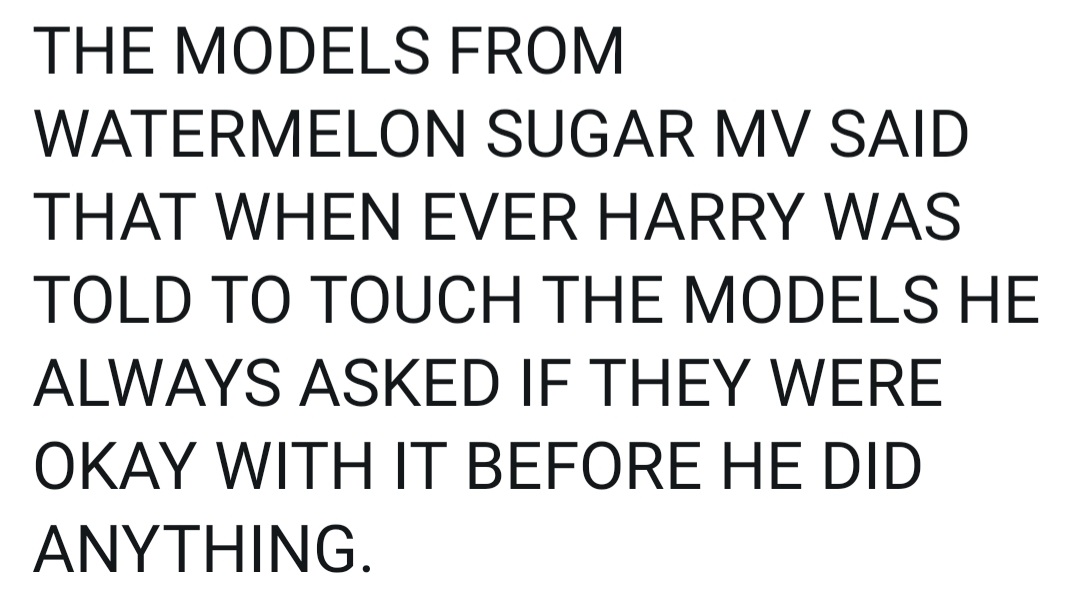 Harry pytał modelek o pozwolenie za każdym razem, zanim je dotknął - podczas nagrywania teledysku do Watermelon Sugar 
