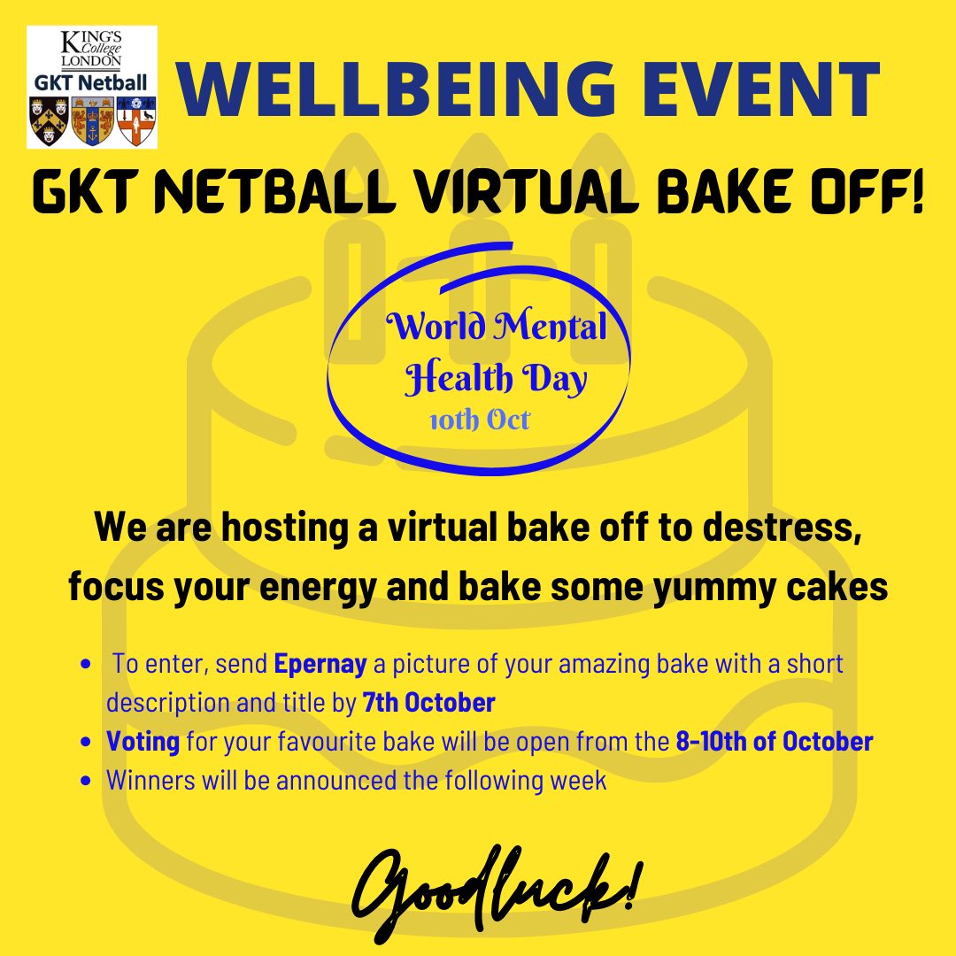 GKTnetball is more than the physical, we are also looking out for your mental health, and so, our Well-being Officer &amp; social secs have put together this amazing event! You should definitely get involved! 🧁🥧🍰