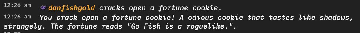 A fortune cookie from the conference's multi-user dungeon saying "Go fish is a roguelike"