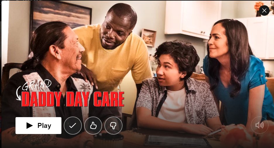 Wait, what now? Grand Daddy Day Care? With Danny Trejo?*adds to list*