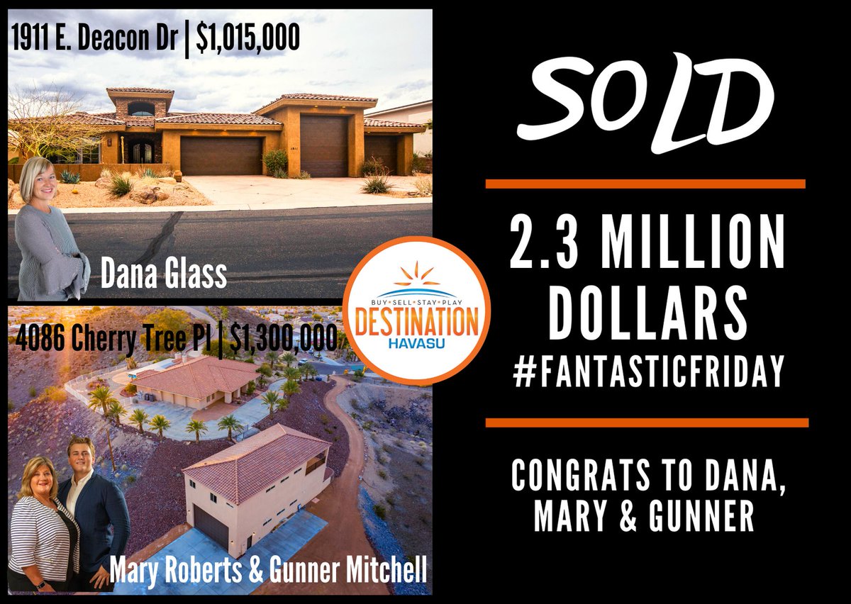 VisitLakeHavasu's tweet photo. What a FRIYAY! Congrats to Dana Glass, Mary Roberts and Gunner Mitchell on having a #fantasticfriday! 2.3 MILLION DOLLARS CLOSED! Ready to BUY or SELL In Lake Havasu, CALL/TEXT  
Dana Glass 
(928) 846-1134 
Mary Roberts (928) 486-3570
Gunner Mitchell (928) 208-9547
#lakehavasu https://t.co/voEMkjeEoU