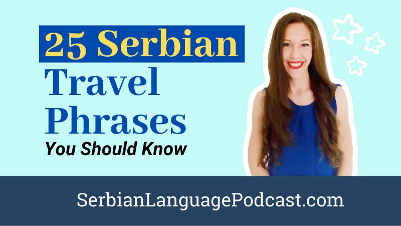 serbianlp's tweet photo. 25 Serbian Travel Phrases You Should Know - click here https://t.co/ZinSk7RnHR
.
Serbian Online Course @serbianlanguagepodcast 
.
#serbianlanguage #serbianblog #serbiantravelphrases #learnserbian #serbianlanguagepodcast https://t.co/JWqGJLPRpS