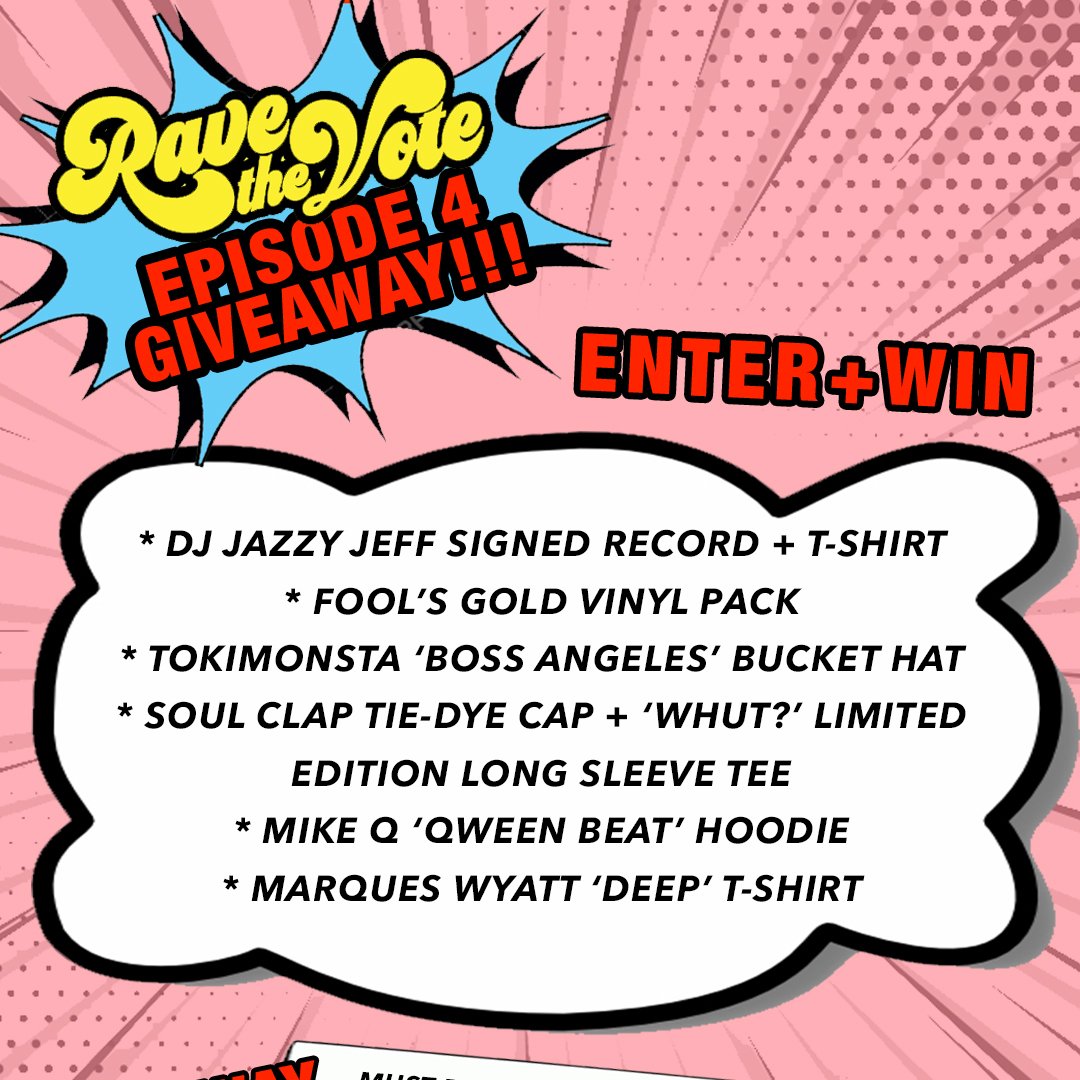 There's still time to enter our Episode 4 giveaway!

Register to vote, check your status or request an absentee ballot on RaveTheVote.org for a chance to win ALL THE THINGS.