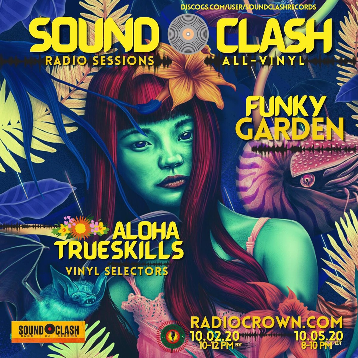 🦧 Friday 10.02.20• 
Soundclash Radio Sessions: 
FUNKY GARDEN 🌵
🎧 @djtrueskillz1969 
🎧 <a href="/djalohacbus/">DJ AlohaCbus</a> 
🐲 @soundclash_entertainment
Double Date
🎧 FRIDAY
10.02.2020 from 10-12 pm EDT 🇺🇸
🎧 MONDAY
10.05.2020 from 8-10 pm EDT 🇺🇸
Streaming on 🔺 radiocrown.com