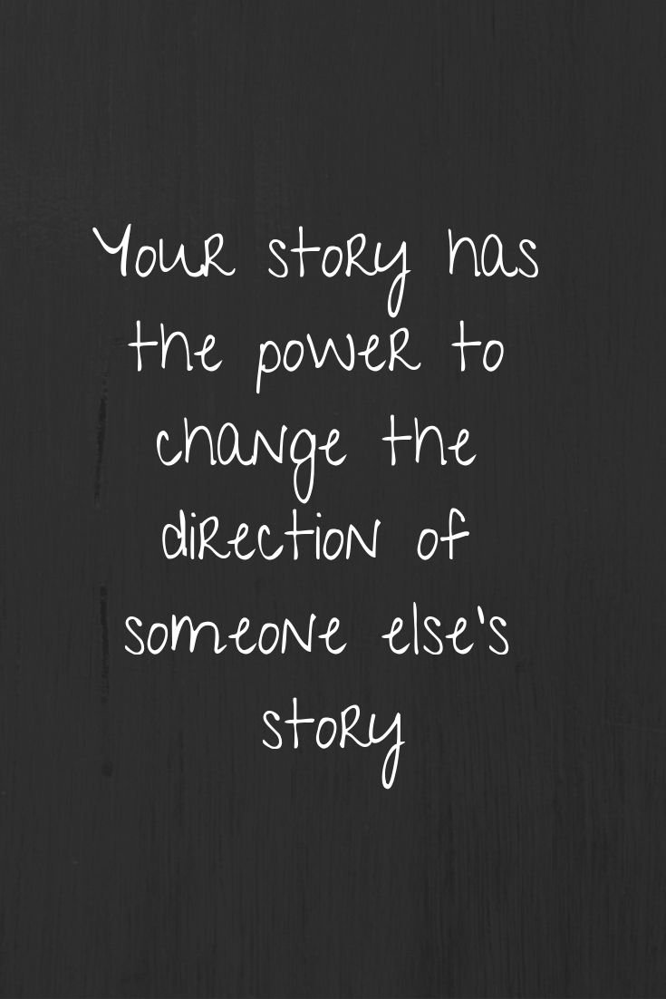 TheStoryliners's tweet photo. You impact more people than you know. Never stop telling your story, because it could be changing someone else's. https://t.co/Lpj9verFWC