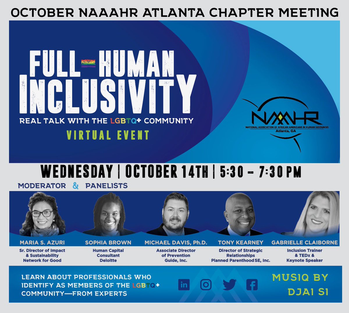 NAAAHR_ATL's tweet photo. NAAAHRATL OCTOBER CHAPTER MEETING ANNOUNCED! - VIRTUAL
Full-Human Inclusivity: REAL TALK with the LGBTQ+ Community. 🏳️🌈 https://t.co/P0PcYtR3Ec
#NAAAHR #NAAAHRATL #ATLPROFESSIONALS #lgbtqcommunity #ATLhumanresources #chaptermeeting #diversity #diversity #diversityandinclusion https://t.co/SBmrlRYDXo