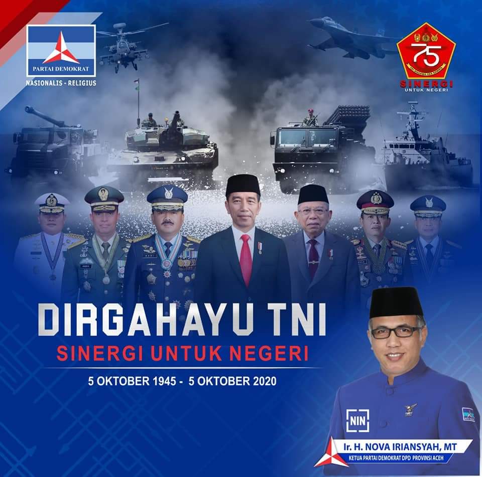 demokrataceh's tweet photo. DPD PARTAI DEMOKRAT ACEH mengucapkan "Dirgahayu TNI ke-75"
5 Oktober 1945 ‐ 5 Oktober 2020
.
Semangat Hari Bangkit pahlawan cita. Semangat Terlahir kembali penjaga Terhebat. Selamat HUT untukmu sang pahlawan jiwa: TNI
Semangatmu samangat kami, mengalir dengan derasnya
MERDEKA…! https://t.co/rq1znzha4j