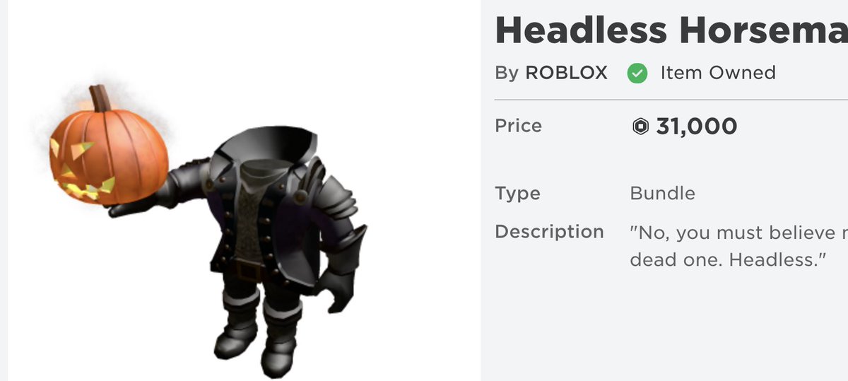 This is the price of the Headless Horseman! : r/roblox