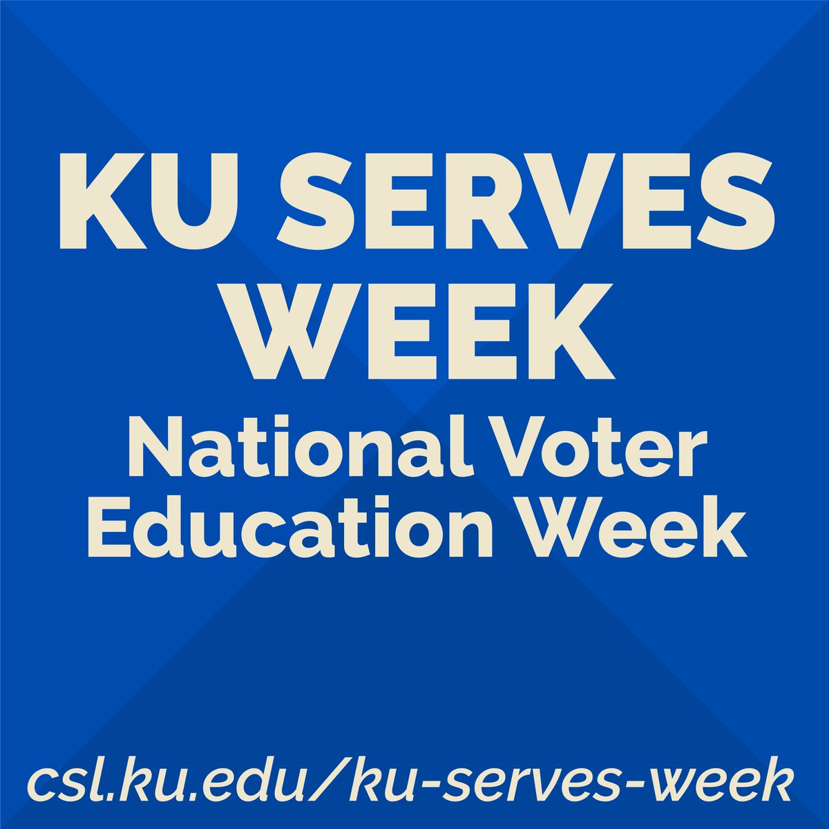 Tomorrow marks the first day of National Voter Education Week and our fall KU Serves Week! Throughout the week, we'll be sharing information about registering to vote, learning about candidates on the ballot, and much more!