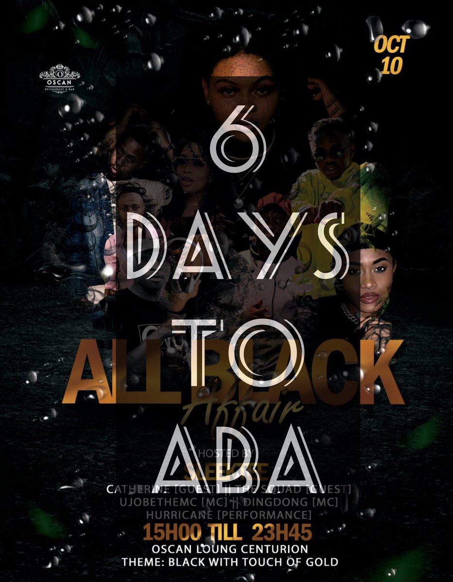 DjSleektee's tweet image. A L L B L A C K A F F A I R with your Dj and Host Sleektee... 10 October 🔥 Come and fill up Oscan Centurion 💃💃💃 it’s about to be jammed #ABA #Ebusukudanight #Oscan the official countdown has began 🎉🔥💃 6days to go #Sleektee #Allblackaffair #yamaPantsula