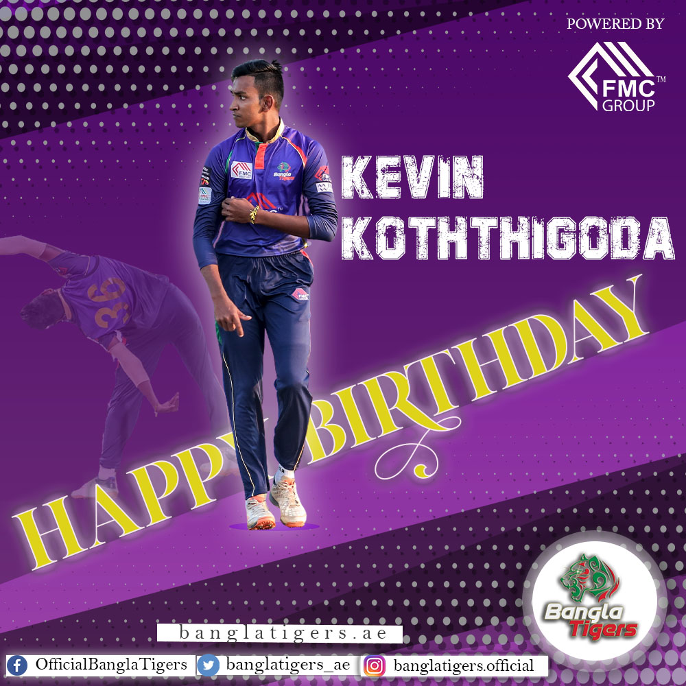 BanglaTigers_ae's tweet photo. Happy Birth Day to the mystery spinner @KevinKothth 🎉🎉🎉 Wishing you good luck, good health and much happiness from Bangla Tigers Family!

#Kevin_Koththigoda #Birth_Day #BanglaTigers #Abu_Dhabi_T10_league #Lets_go_hunt #StaySafe #fmcgroup #fmcdockyard https://t.co/LEAwNvhNAD