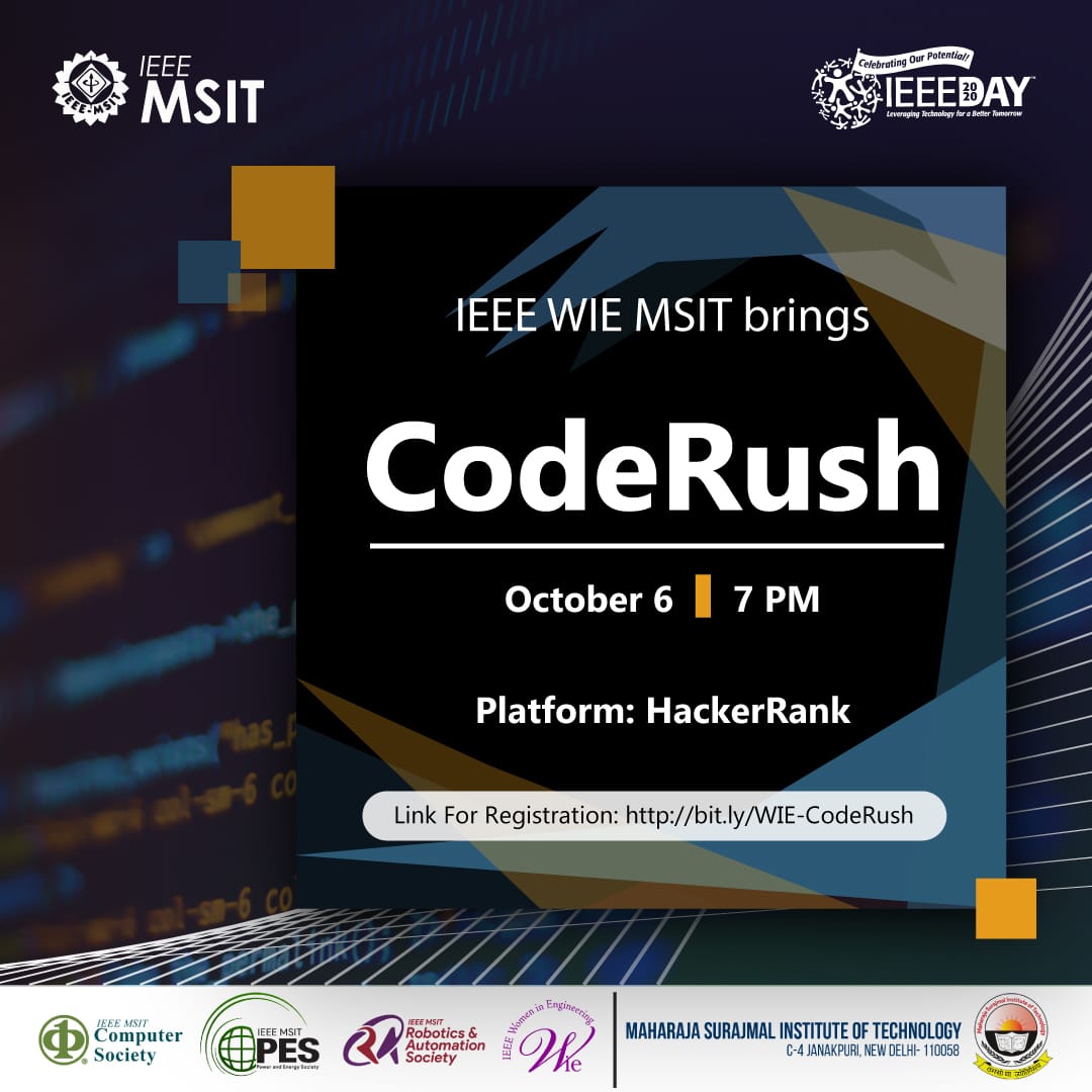 ieeemsit's tweet image. This @IEEEDay, we have something in store for everyone!
IEEE WIE MSIT is proud to present
👩💻 CodeRush 👨💻
An exciting coding contest 🖥️
#WIELead #womeninstem #codingtwitter
Details in thread!