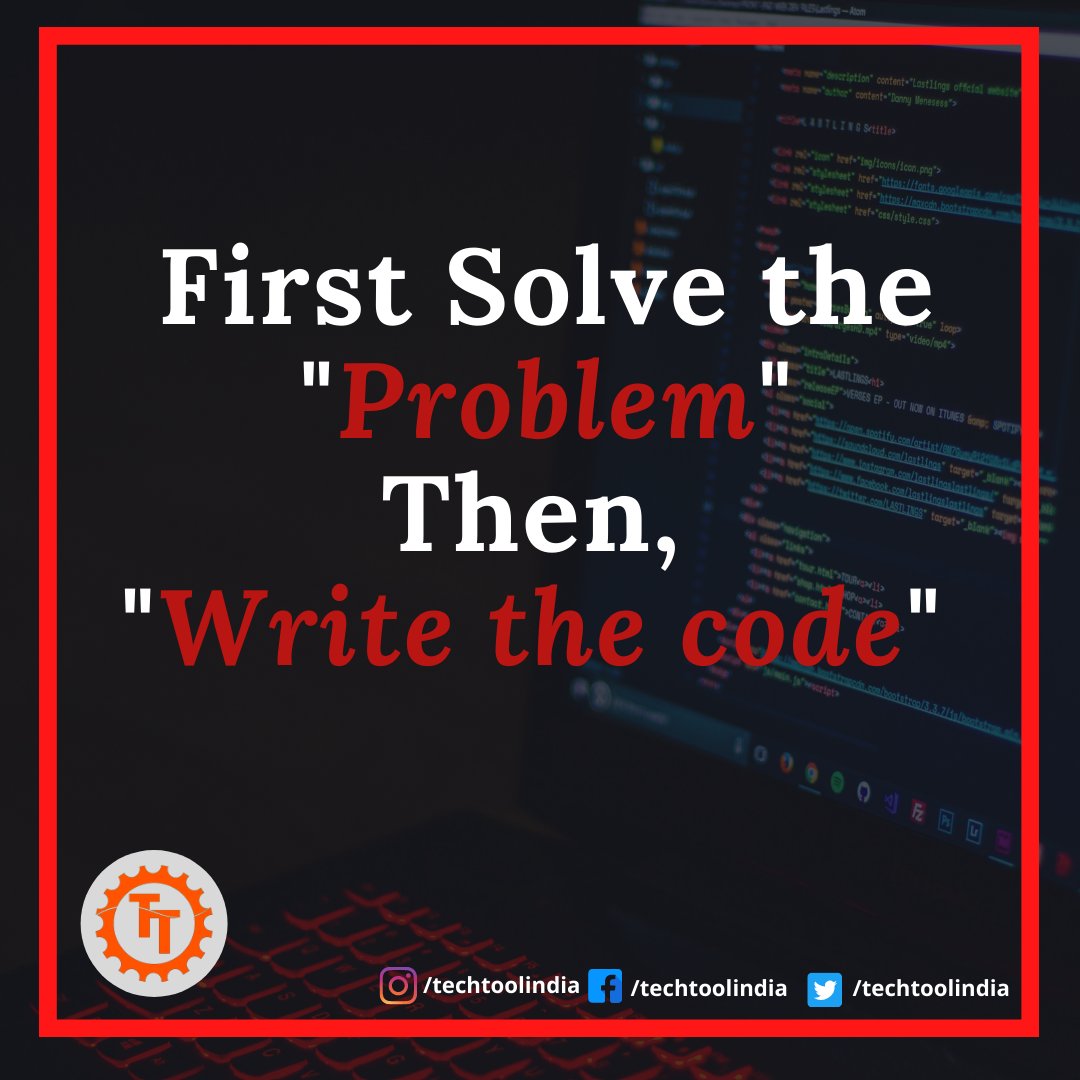 techtoolindia's tweet image. #writecode #solveproblems #ChangeWithin #SoftwareEngineering