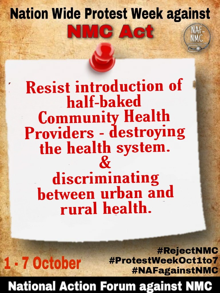 #RejectNMC
#ProtestWeekOct1to7
#NAFagainstNMC

Resist introduction of CHP, destroying health system &amp;
discriminating between urban and rural health.