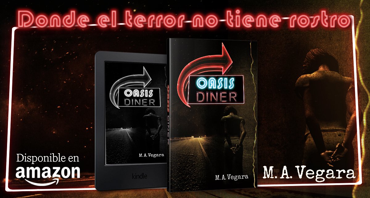 TuPortada (@manytattoos) on Twitter photo ░OASIS 🅳🅸🅽🅴🆁░
Nuevo #thriller de <a href="/m_a_vegara/">M.A. Vegara</a>
Existe un extraño bar de carretera, donde habita una oscura presencia que atrae a los viajeros de la interestatal 40.
Disponible en #kindle >> amzn.to/2DBjwgl
#leer #libros #lecturas #FelizDomingo #queleer #MIEDO ░OASIS 🅳🅸🅽🅴🆁░
Nuevo #thriller de <a href="/m_a_vegara/">M.A. Vegara</a>
Existe un extraño bar de carretera, donde habita una oscura presencia que atrae a los viajeros de la interestatal 40.
Disponible en #kindle >> amzn.to/2DBjwgl
#leer #libros #lecturas #FelizDomingo #queleer #MIEDO