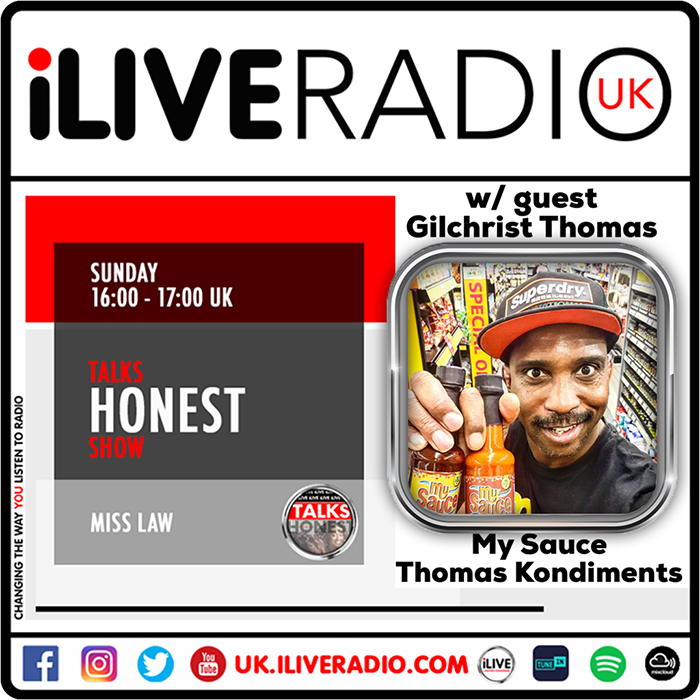 Guest Gilchrist Thomas- Thomas Kondiments Ltd: My Sauce mysauce.co.uk

Meet the man behind the brand with his fresh Caribbean sauces

Web: uk.iliveradio.com
Youtube: iLiveUK iLiveRadioUK
TuneIn: iLive Radio UK
Mixcloud: mixcloud.com/ilivewebradio

Tune in today