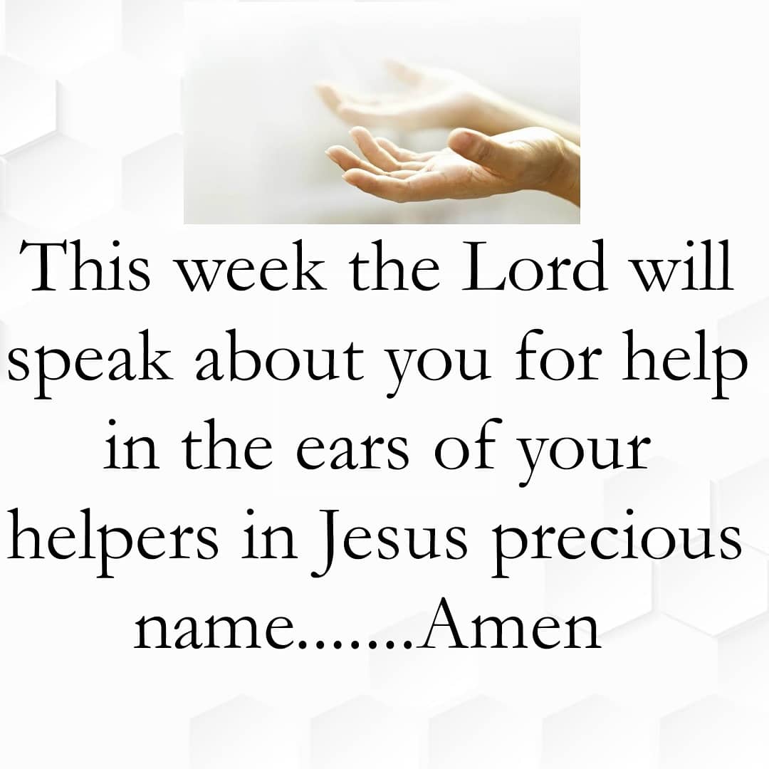 OlfemSamuel's tweet photo. YOUR HELPERS WILL HEAR GOD
#verseoftheday📖 
#DailyPrayerBroadcast 
#sundayprayer
#happysunday
#firstsunday
#sundaytoremember
#happynewmonth
#olfem https://t.co/VIVcv35yzB