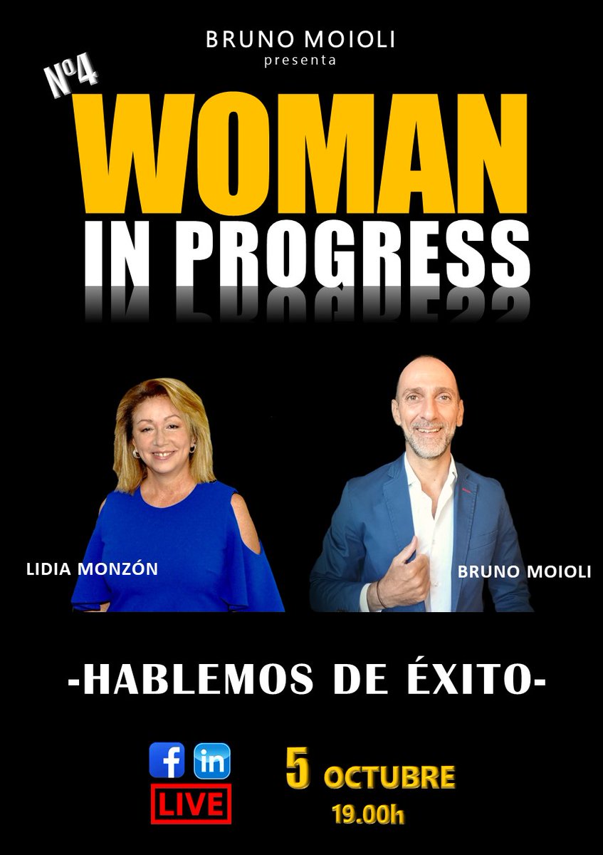 📢 4ª EMISIÓN DE #WOMANINPROGRESS 

"Hablemos de Éxito" con Lidia Monzon,  embajadora de SHEmprendedoras, #mentora de empresarias y #emprendedora

🔴 LUNES 5 OCTUBRE 19.00 (ESPAÑA)

#LinkedinLIVE #FBLIVE #PERISCOPE

#autoconocimiento #motivación #emprendimiento #mujerespower