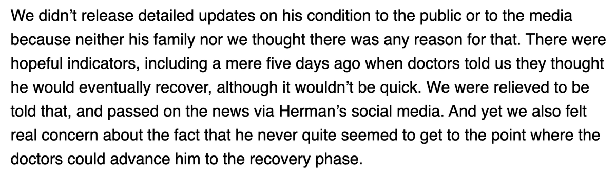 In fairness, the doctors apparently remained hopeful that Cain would recover until close to the end. According to the people around Cain, he just never seemed to recover fast enough.