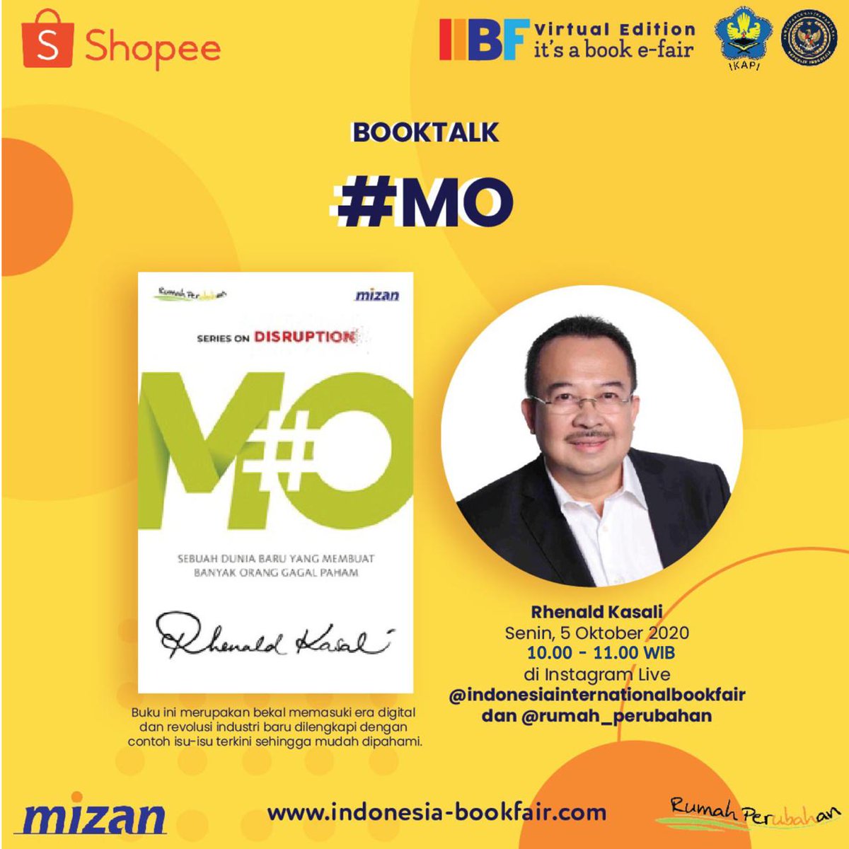 mizandotcom's tweet photo. Besok!
Ikuti perbincangan dengan Prof.Rhenald Kasali di #IIBF2020 via IG Live
Bagaimana caranya tetap relevan di era digital, melalui cara-cara baru #MO
π Senin, 5 Oktober 2020
π Pkl.10.00 pagi
π Instagram @Indobookfair & @rumah_perubahan
#RhenaldKasali https://t.co/57D53glxjO