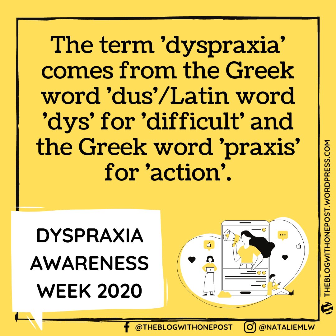 Day 1 of  #DyspraxiaAwarenessWeek: Did you know the origin of the word ‘ #dyspraxia’? It comes from the Greek word ’dus’/Latin word ‘dys’ for ‘difficult’ and the Greek word ‘praxis’ for ‘action’ 