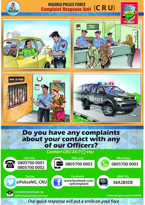 The  @PoliceNG_CRU will also continue to be available to receive and investigate complaints against Police Officers, for appropriate action. Citizens are encouraged to make available full details of incidents to the Unit, using any of their contact details, outlined below: