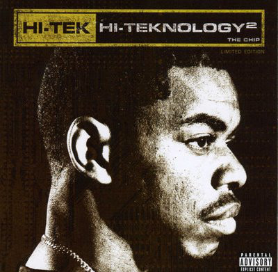 2) In mid-October of 2006, Cincinnati native and esteemed veteran producer Hi-Tek dropped his sophomore album 'Hi-Teknology²: The Chip.'