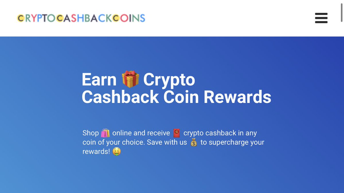 CryptoCashbacks's tweet image. Our homepage had a slight re-design today, added emojis to; Earn 🎁 Crypto Cashback Coin Rewards #cryptocashback
