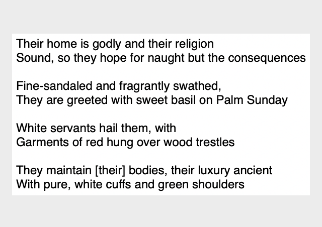 The poem is also famous for its references to religion, specifically to the faith of the Ghassānids, and to clothing. 5/
