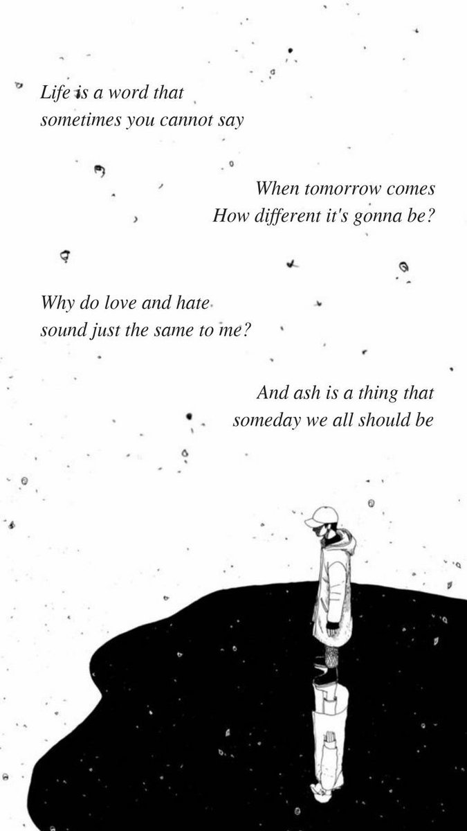 N lost as he "didn't know", as one must get lost before finding themselves, this is where his journey of self-discovery and self-love began (which is evident in 'intro: persona'). The 2nd verse is what makes Tokyo so brutally honest yet empathetic n soulful. "Life" is a very+