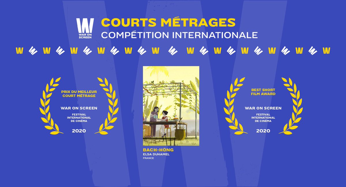 WarOnScreen's tweet photo. BACH-HÔNG / Elsa Duhamel 
Compétition courts métrage / Feature Films 
Prix du meilleur court métrage / Best Short Film Award
#palmares #Wos2020 https://t.co/BR50pLc2wZ