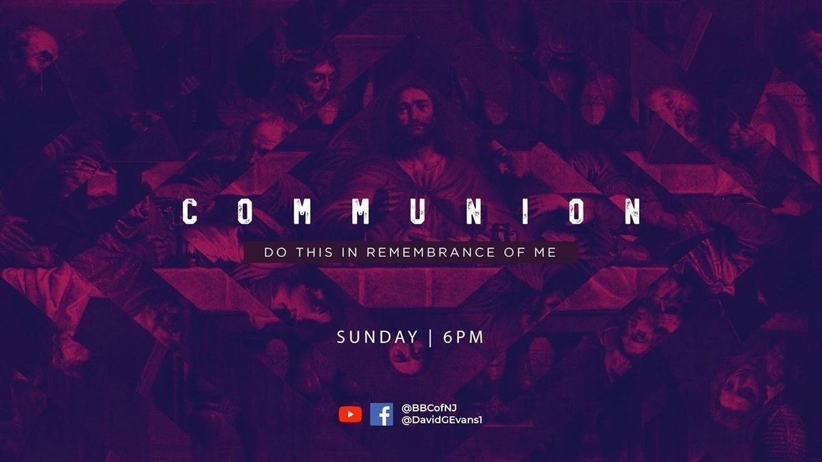 BBCofNJ's tweet photo. Don’t forget to join us TONIGHT! We're in for a move of God during our virtual communion service. Join us at 6PM as we spend this time together in remembrance of Christ's sacrifice. #TransformingLives #VirtualCommunion https://t.co/ufXWrEJ2fa