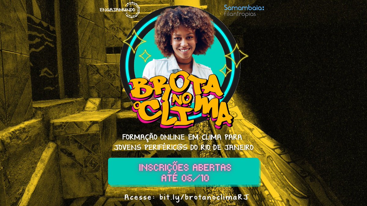 echarpedoclima's tweet image. OPORTUNIDADE BRABA!

A @Engajamundo + a Samambaia Filantropias criou o #BrotaNoClima, uma formação 0800 online em clima, meio ambiente e comunicação para jovens das periferias e favelas do RJ. 

Inscrições abertas até 6/10 &amp;gt; bit.ly/brotanoclimaRJ 

+ infos no fio 👇👇🏾👇🏼
