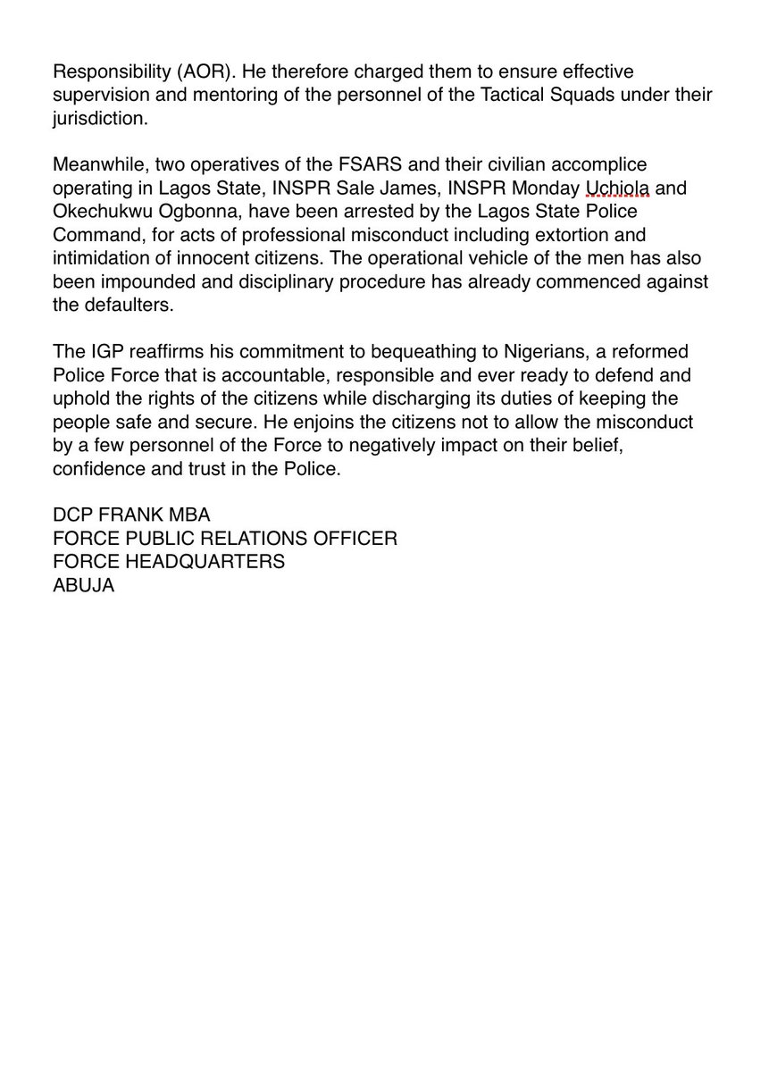 2/ In a 7-paragraph undated statement by  @PoliceNG Public Relations Officer,  @frankmbablog, IGP Mohammed Abubakar Adamu rolled out basic professional codes that should guide men & officers of  @PoliceNG, FSARS, including Tactical Squads & Special Tactical Squads across Nigeria.