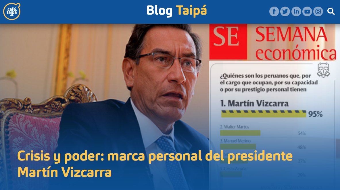 CafeTaipa's tweet photo. 👉https://t.co/IeA7bguvdy
#MartínVizcarra es el peruano con más poder según la encuesta #PODER2020 realizada por @ipsosperu. Sin embargo, el presidente atraviesa por una reciente crisis de #reputación ¿Puede recomponer su #MarcaPersonal? @MiltonVV respondió en @SEMANAeconomica: https://t.co/FcFxEArv1x