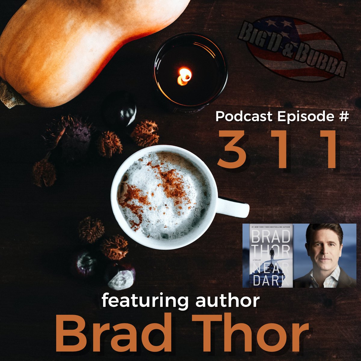 bigdandbubba's tweet image. #ClickListenLaugh along with this week’s podcast — also includes a VERY cool talk with author @BradThor about the #ScotHarvath book series 💪🇺🇸
smarturl.it/BDB