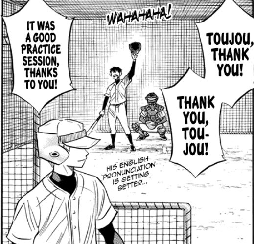 hc/plot twist: after practicing his English through baseball, eijun gets really good at it once he gets into romance novels and western comics and kanemaru will be Very Surprised bcs how are u failing exams bakamura but reading a whole ass novel???