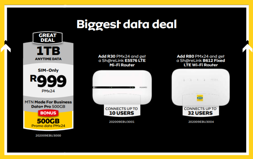 Perfect for work &amp; play. Here is a gift from us to all the streaming enthusiasts! Get 1TB of sim-only data at MTN on a Made For Business Data+ Pro 500GB @R999pm x24. or simply add R30 extra pmx24 and get a Sha@relink E5576 LTE router. Go to cosmonet.co.za for more info.