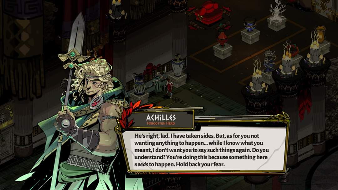 i accidentally broke this thread by posting something else separately wow but uhhh anyway Achilles saying "hold back your fear" got me really emotional, I love that he supports you no matter what Hades dishes him