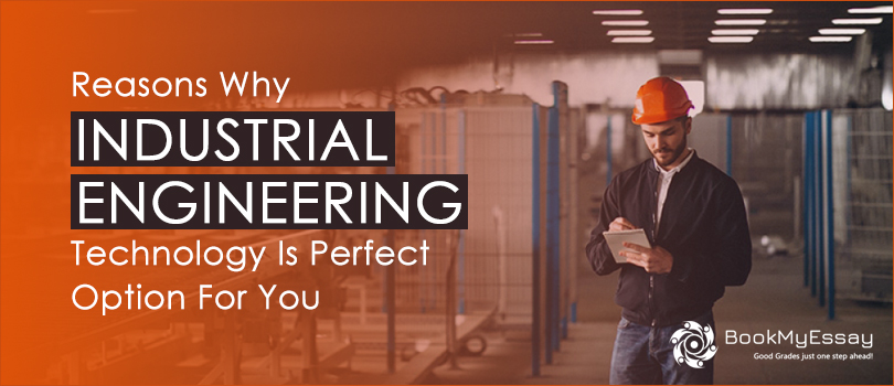 Book_My_Essay's tweet image. ✔️Here, Best Reason why Industrial Engineering is perfect option for you. Industrial Engineering attracts countless international students annually. Read Properly Here: bit.ly/36x1UC9
#IndustrialEngineeringAssignmentHelp #EngineeringAssignmentHelp #WritingServices