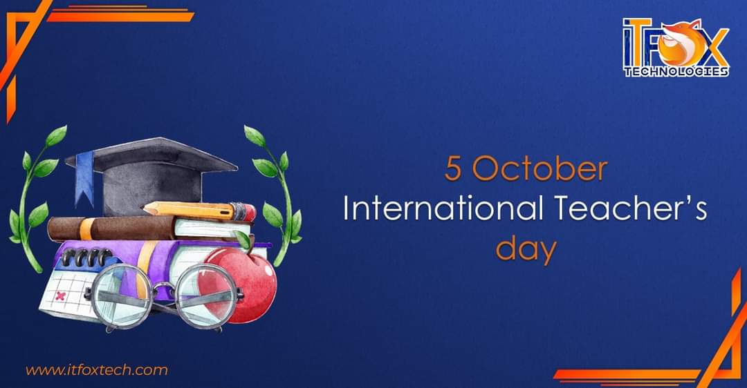 itfoxtech's tweet photo. The day, 5 OCT, focuses on "appreciating, assessing and improving the educators of the world's"

We IT Foxes, wishing you Happy World's Teachers Day 2020.

#internationalday #celebreatingteachersday #WorldTeachersDay
#empoweringteachers #FoxClasses #eventsatitfoxtechnologies https://t.co/VoC5O0ZBJN