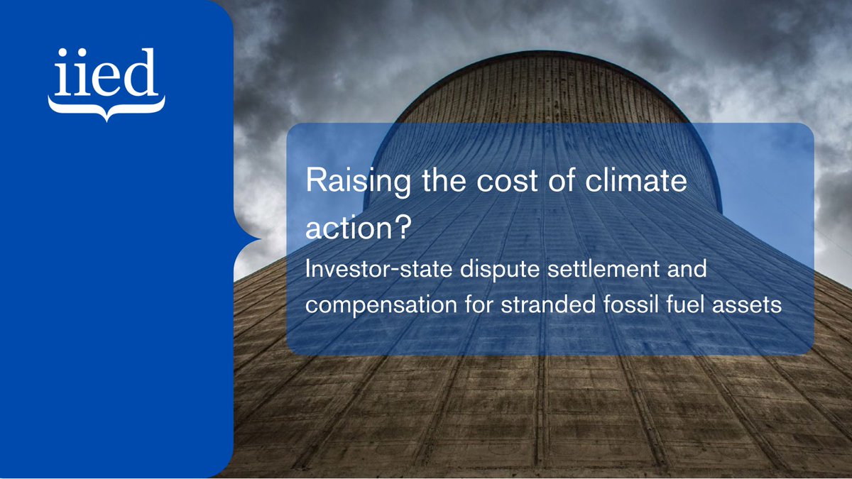 A complex set of international legal measures protecting the fossil fuel industry risks significantly increasing the cost of moving to green energy and tackling  #ClimateChange, shows a new IIED report released today. -->  https://www.iied.org/international-treaties-threaten-affordability-climate-action-new-report 1/