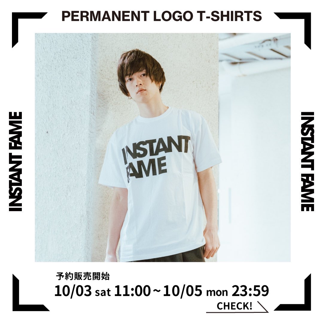 Instantfame_'s tweet photo. 【パーマネントロゴTシャツ再販予約終了まであと5時間！】

多くのアーティストにもご愛用頂いている人気モデルを再販予約受付中。
一年中活躍する万能Tシャツです。

▼ZOZO
https://t.co/m3fbFd5XdE

▼オフィシャルEC
https://t.co/PXRZtewAMi

受注期間
10/3 11:00~10/5 23:59
10月下旬発送予定 https://t.co/2IkWhLHBhl