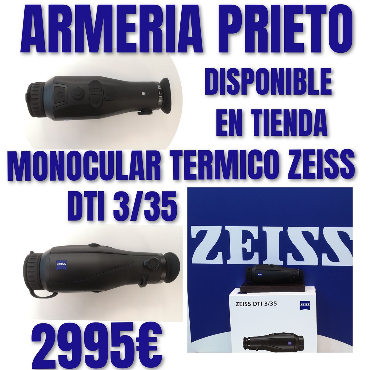 🔥🔥🔥MONOCULAR TERMICO ZEISS🔥🔥🔥

DISPONIBLE EN TIENDA

armeriaprieto.com/p/monocular-tr…

🏢Madrid - C/ Marques de Lema nº 7
☎️917027067 
📱Whatsapp : 686055535
📨envíos a toda la península