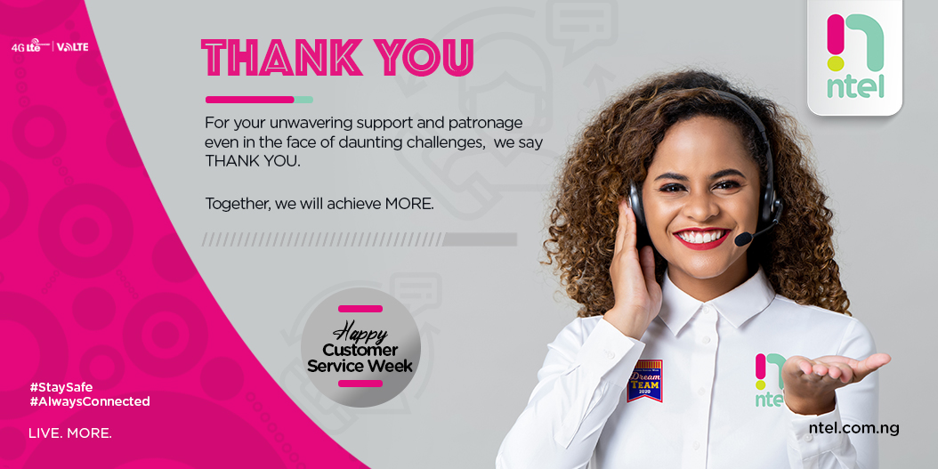 Thank You For Choosing ntel
Happy Customer Service Week

#CSW
#CSW2020
#LiveMore