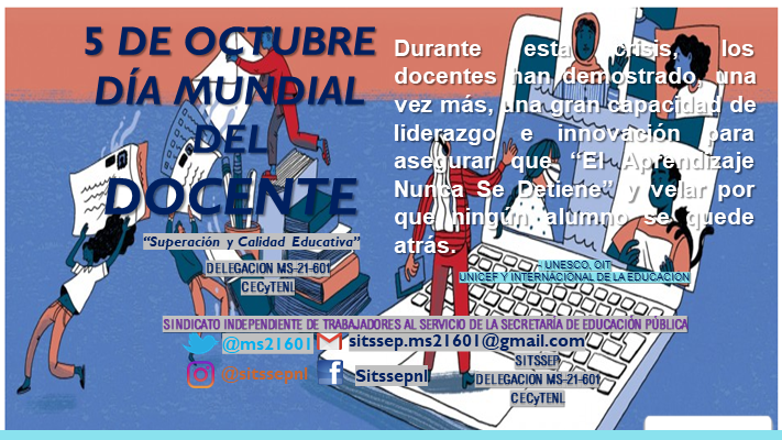 ms21601's tweet photo. #DíaMundialDelDocente 
En este 5 de octubre 2020 ¡Les deseamos un feliz día compañeros! (as)

- #UNESCO, OIT UNICEF E INTERNACIONAL DE LA EDUCACIÓN.

#SITSSEPNL #SITSSEP #SITSSEPMS21601 #SITSSEPNACIONAL #Docente https://t.co/jpLWEwlNZE