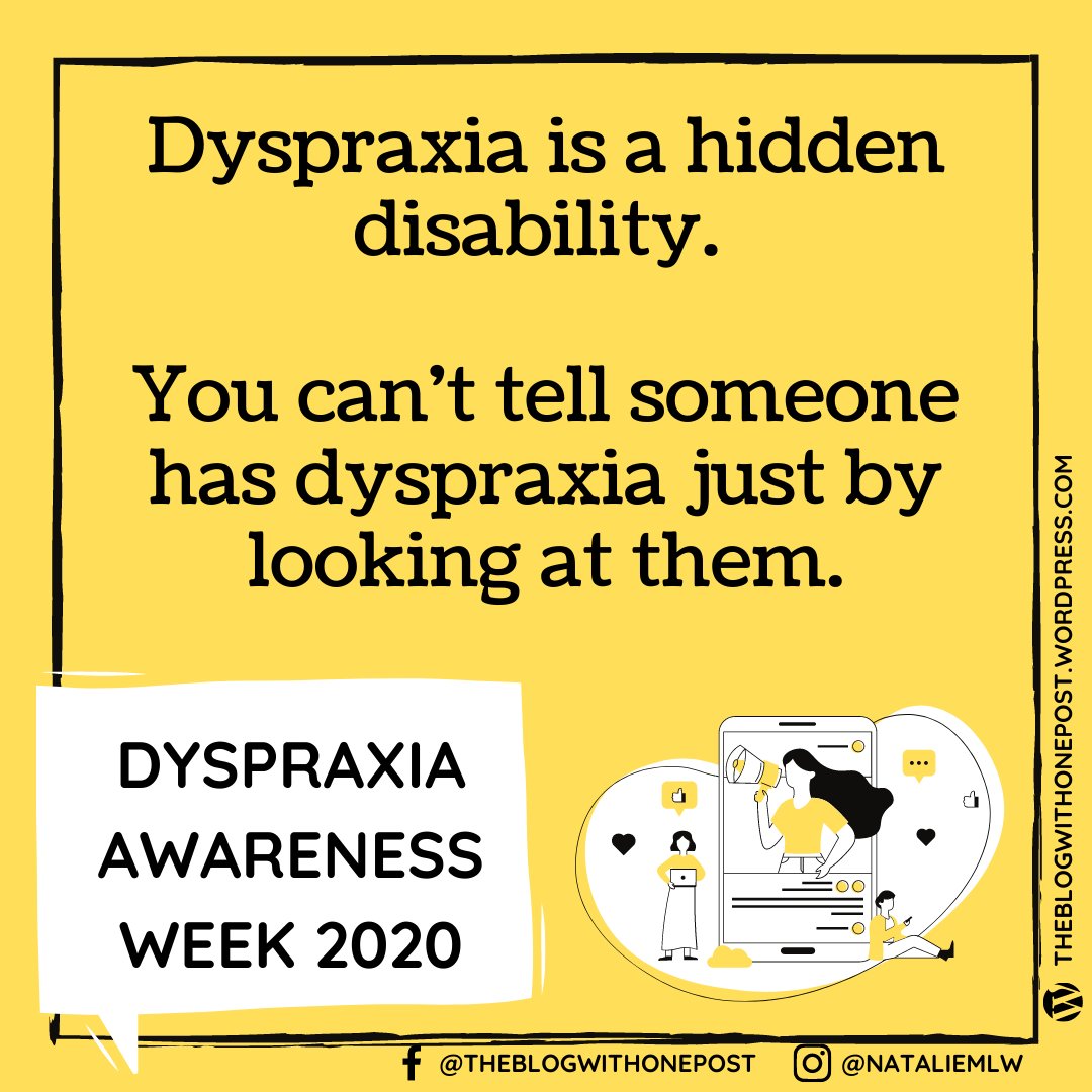 Day 2 of  #DyspraxiaAwarenessWeek: Dyspraxia is a hidden disability. You can’t tell someone has  #dyspraxia just by looking at them. However, you may notice certain traits when someone is carrying out particular tasks 