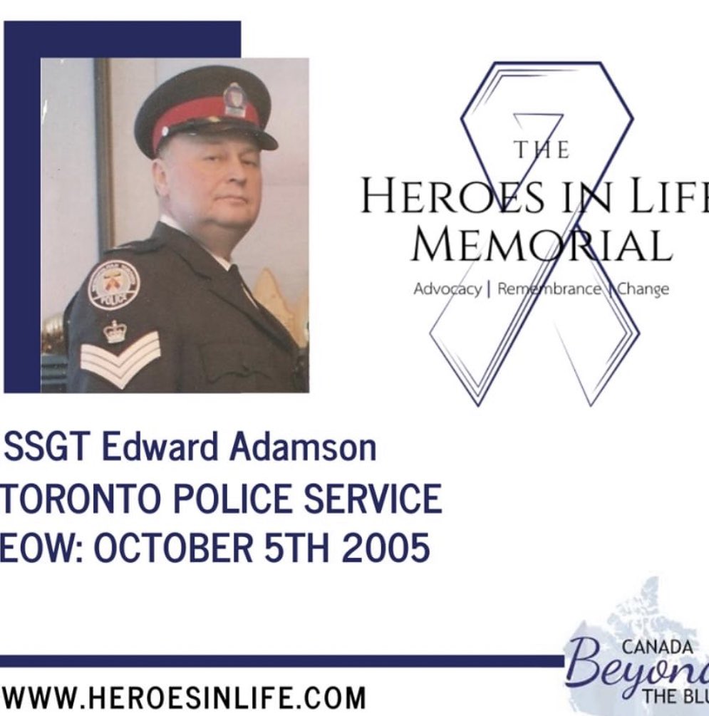 The Ontario Police Heroes in Life Memorial remembers &amp; honours Staff Sergeant Edward Adamson who proudly served the Toronto Police Service. We are sending strength and love to his family, friends and colleagues. #Heroesinlife #BecauseOfTheLineOfDuty
heroesinlife.com