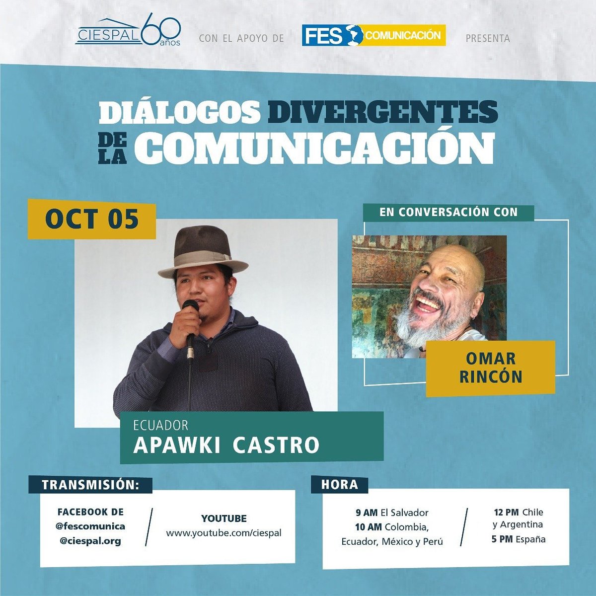 📌HOY
Te invitamos a participar en #DiálogosDivergentes de la #comunicación

Omar Rincón mantendrá un diálogo  sin libreto con Apawki Castro. 

🗓 05 OCTUBRE.

🕙Hora:
9:00🇸🇻,10:00🇪🇨,12:00🇦🇷,17:00🇪🇦

CIESPAL y <a href="/fescomunica/">Centro Regional de Comunicaciones</a>
Transmisión ➡️ youtu.be/ZWpdfCzudJc