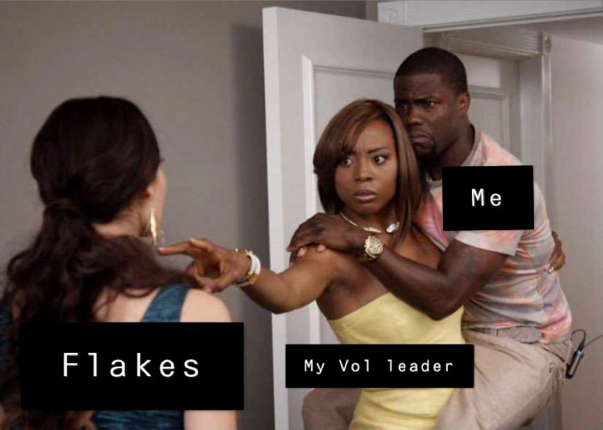 A vol leader asked me if he could start doing flake chase for me 10/10 would recommend